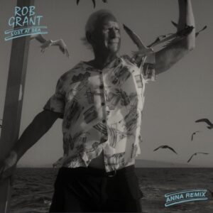 Rob Grant – Lost at Sea (ANNA Remix) ft. Lana Del Rey Mp3 Download